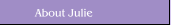 About Julie